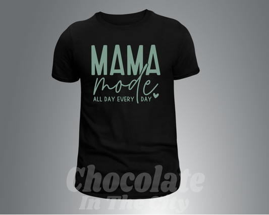 Mama Mode T-Shirt
