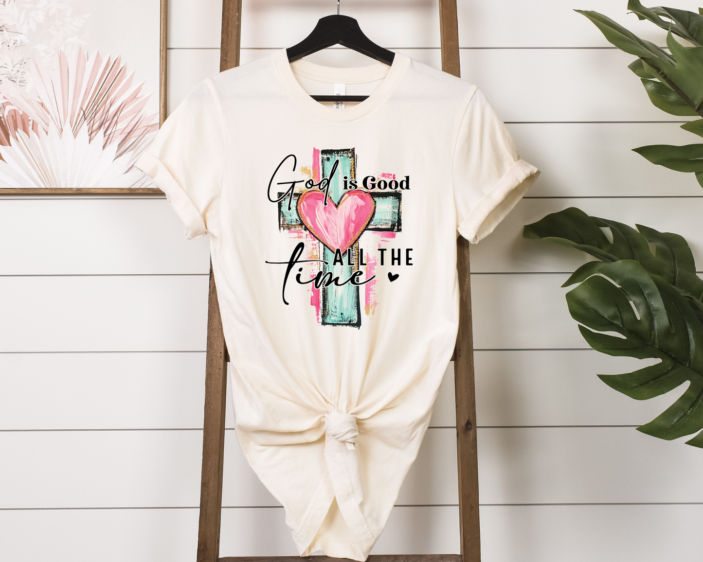 God is Good All The Time- T-Shirt