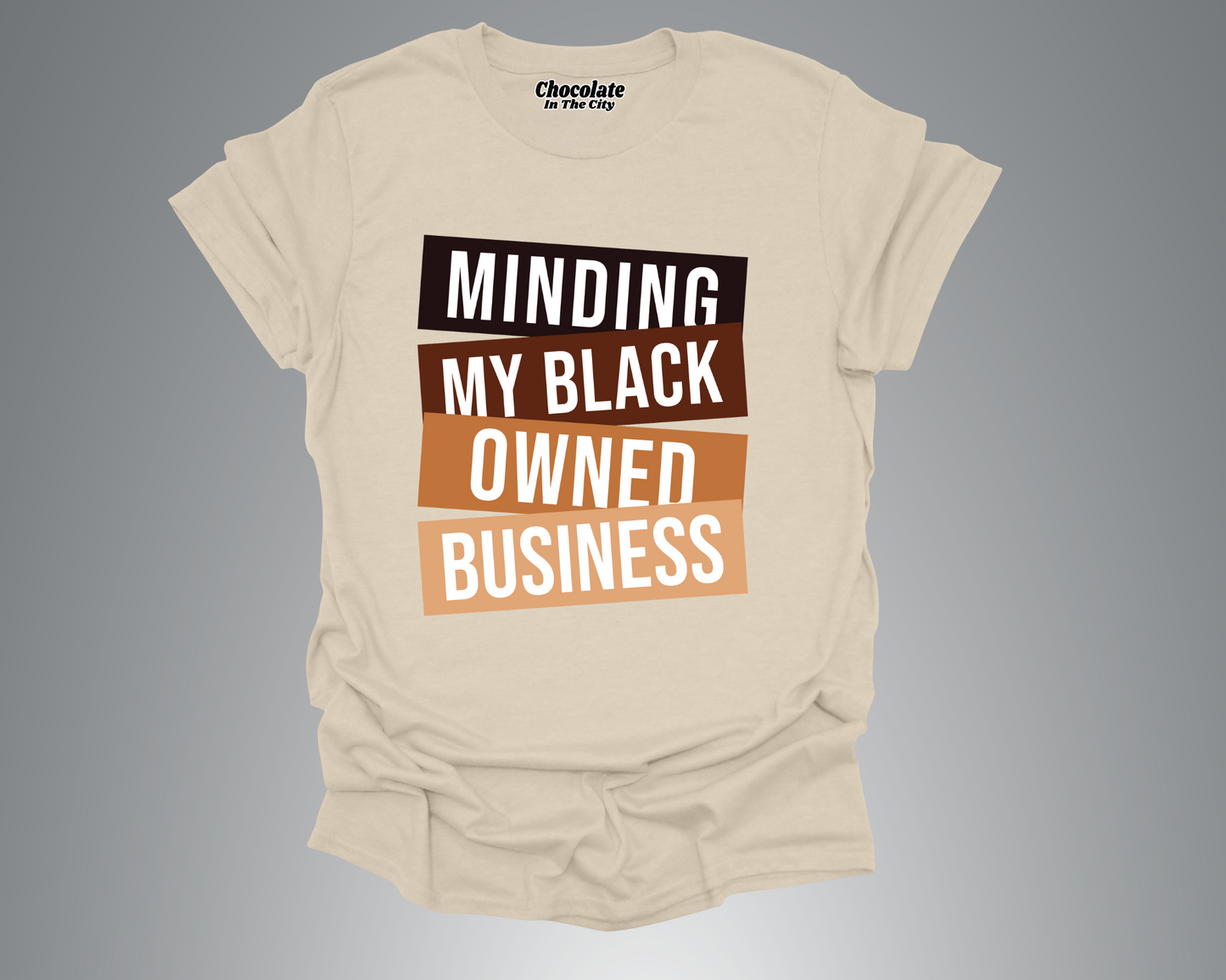 Minding My Black Owned Business T-Shirt