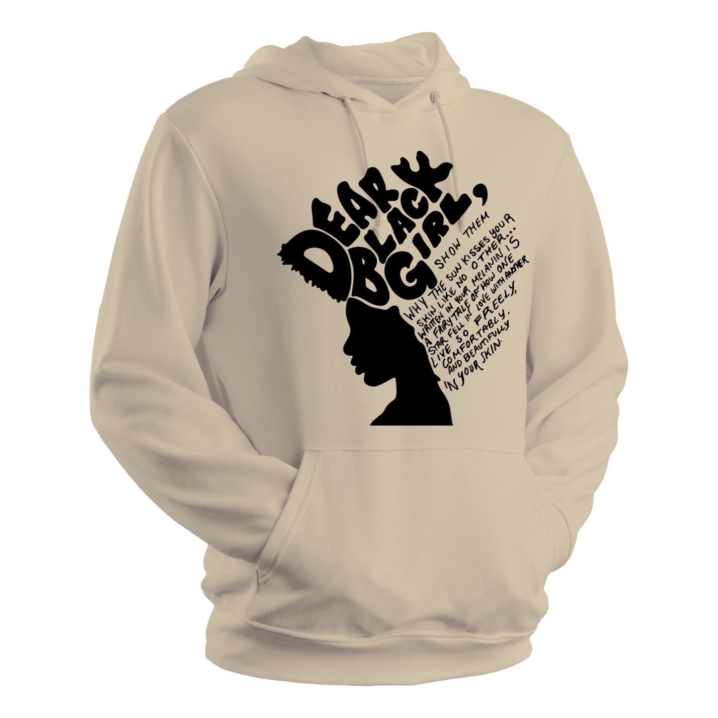 Dear Black Girl- Hoodie