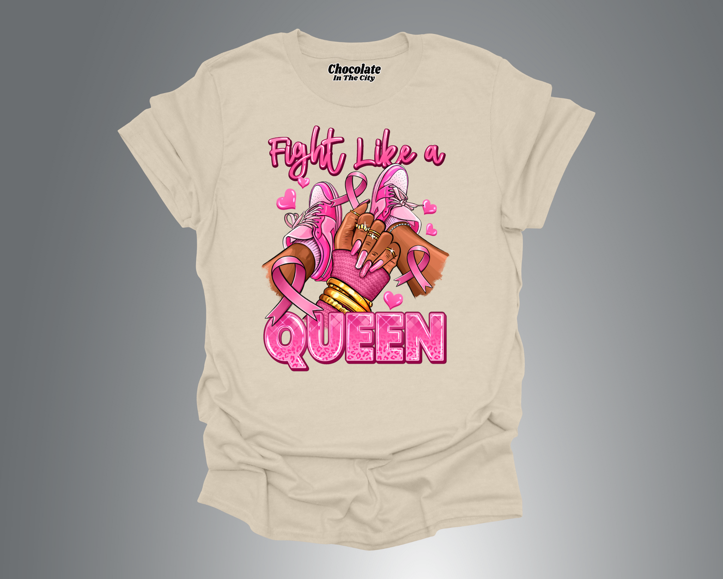 Fight Like A Queen - Breast Cancer Awareness - T-Shirt