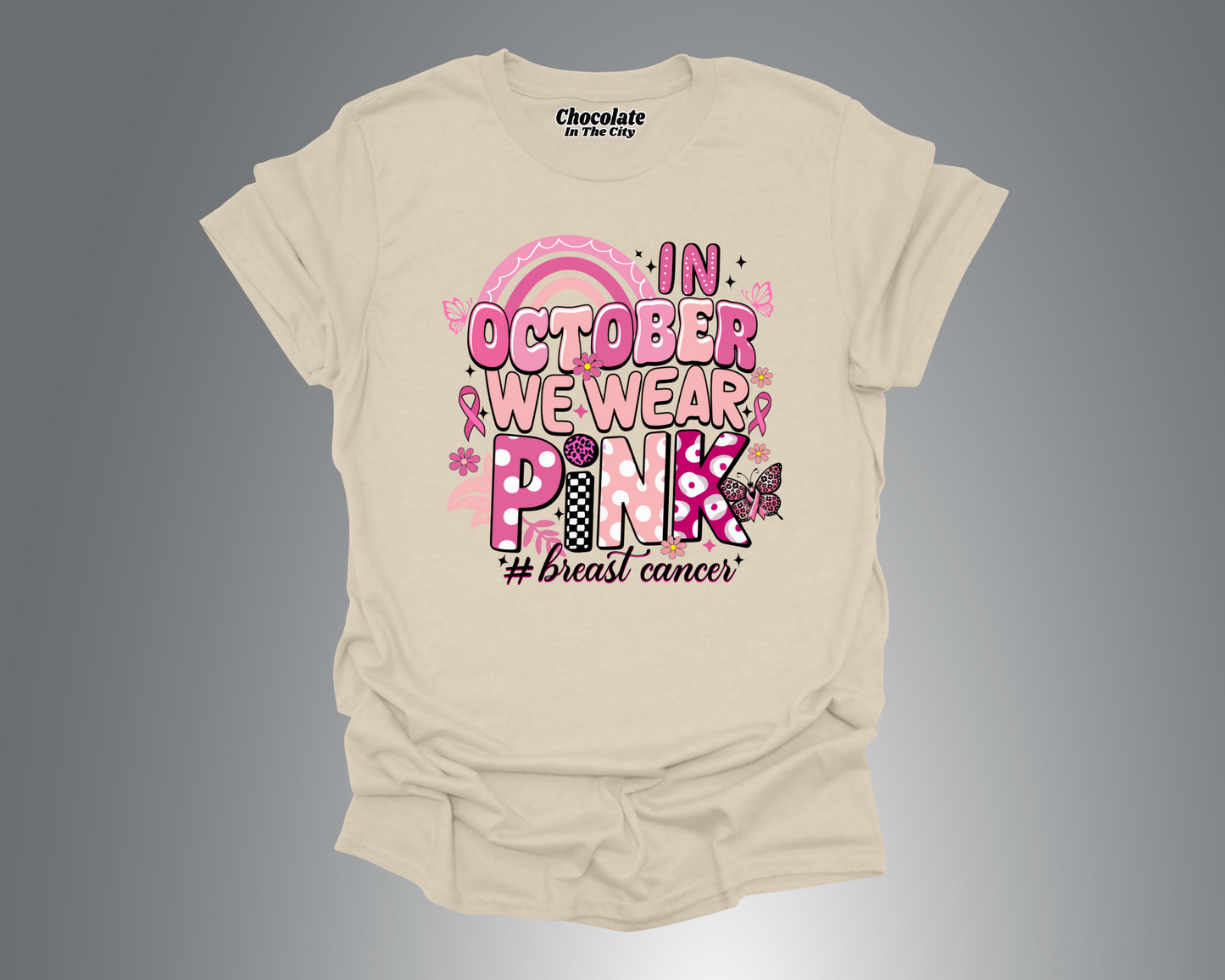 October Pink - Breast Cancer Awareness - T-Shirt