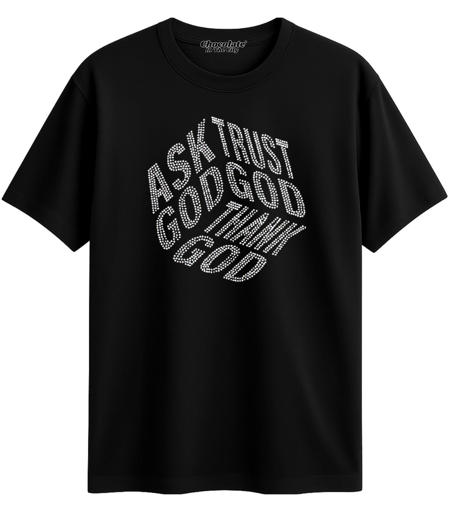 Ask God Rhinestone T-Shirt