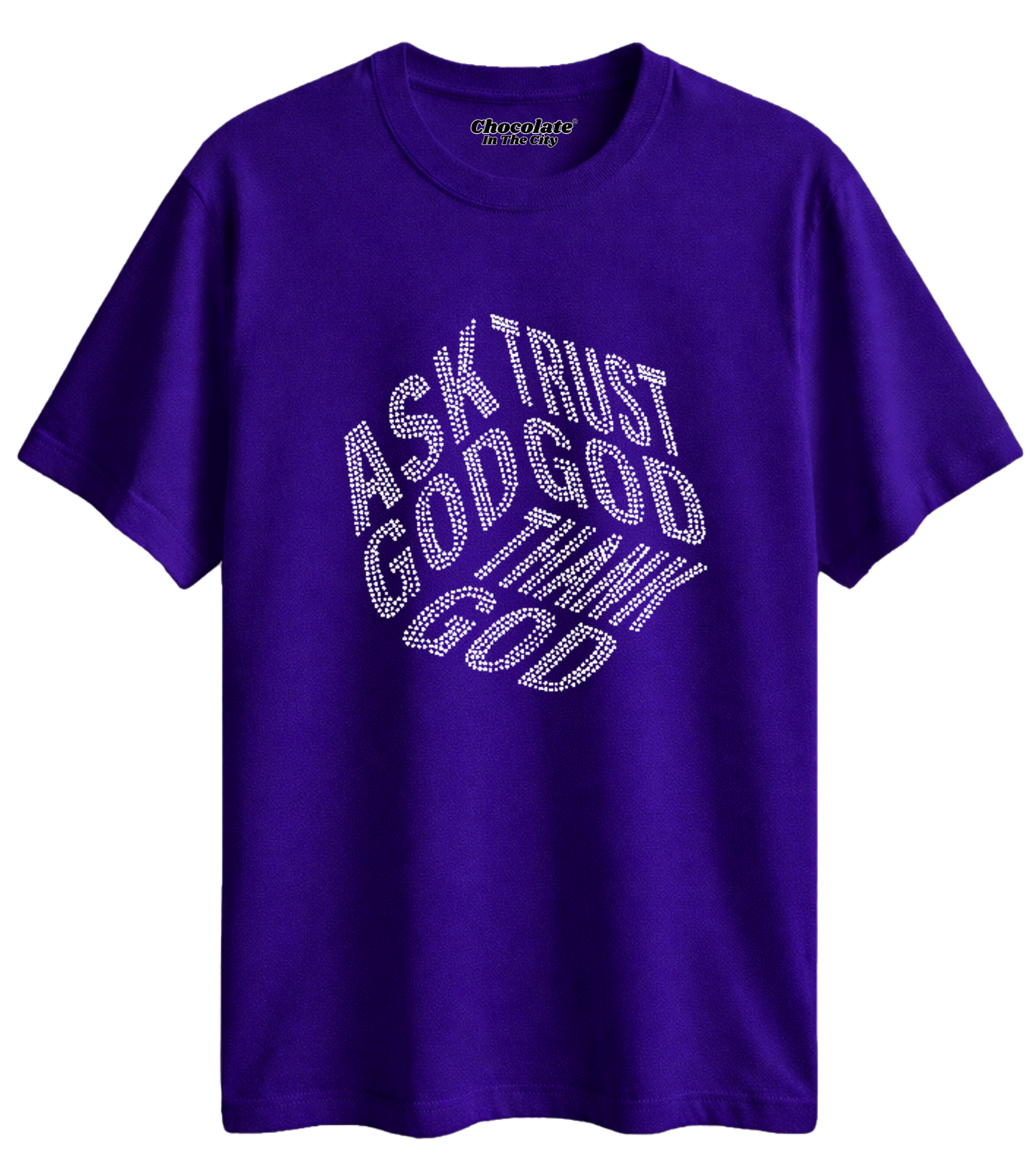 Ask God Rhinestone T-Shirt