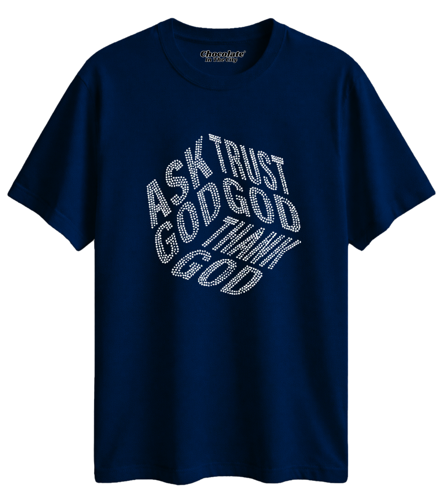 Ask God Rhinestone T-Shirt