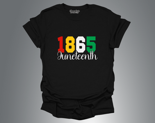 Juneteenth 1865 Horizontal- T-Shirt