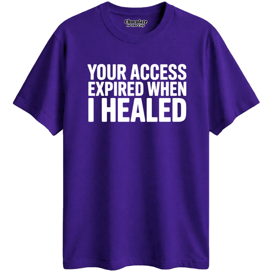 Access Expired- T-Shirt