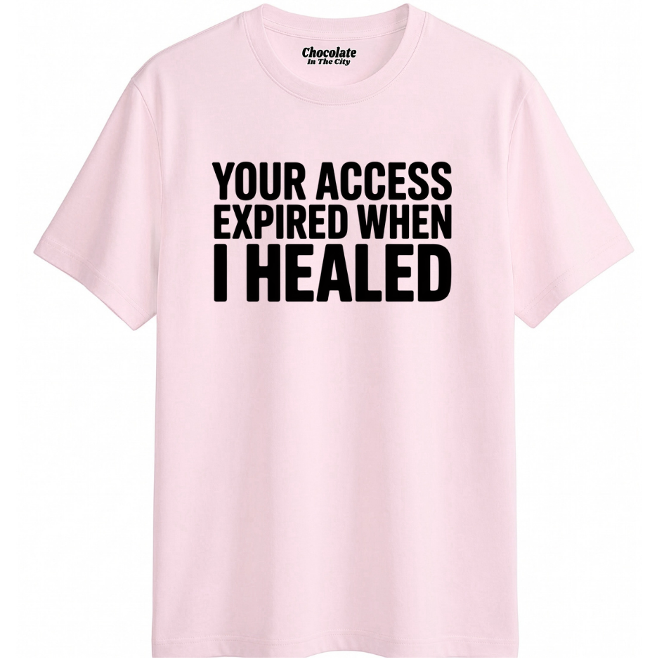 Access Expired- T-Shirt