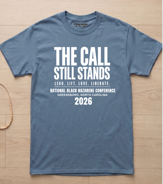 The Call Still Stands - T-Shirt