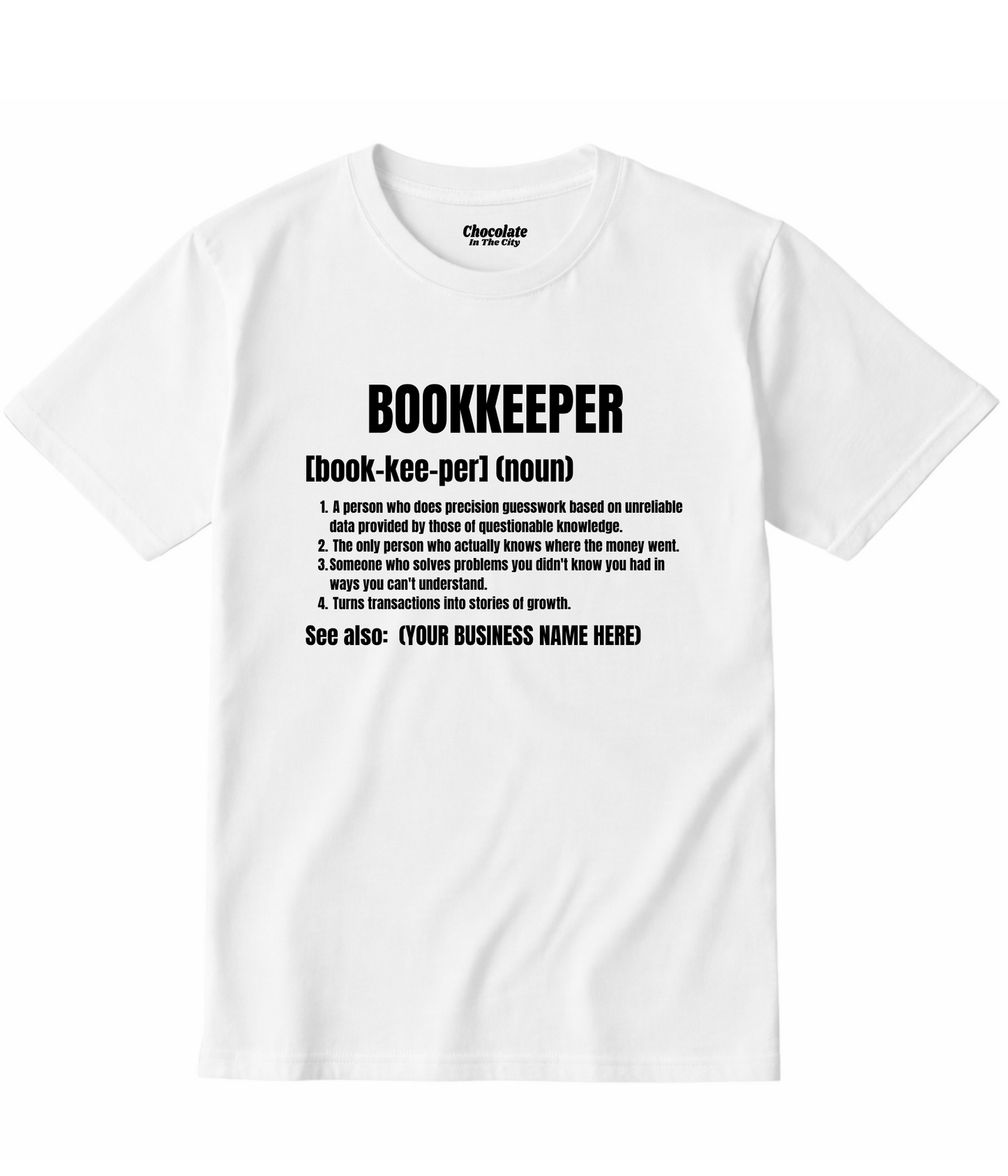 Bookkeeper T-Shirt with Logo on Back