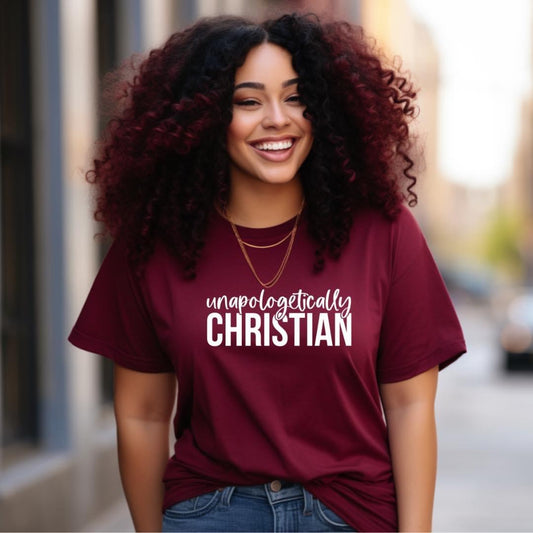 Unapologetically Christian - T-Shirt