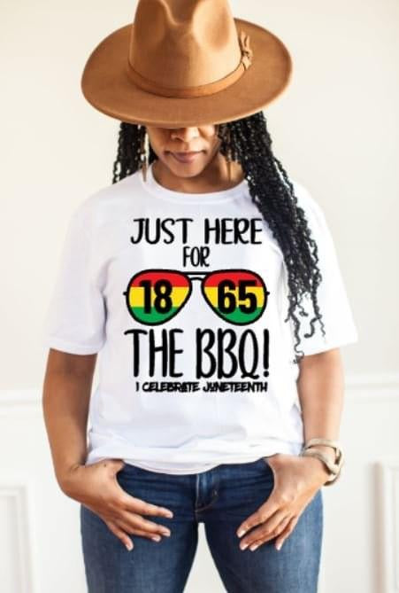 Here For The BBQ Juneteenth T-Shirt