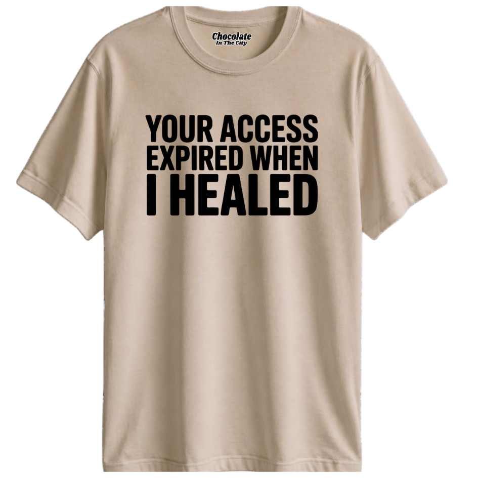 Access Expired- T-Shirt