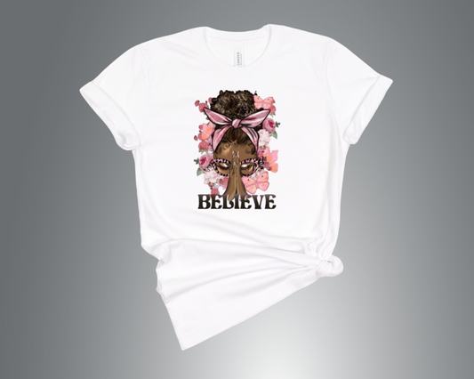 Believe Woman T-Shirt