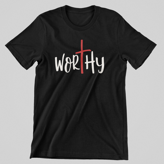 Worthy T-Shirt